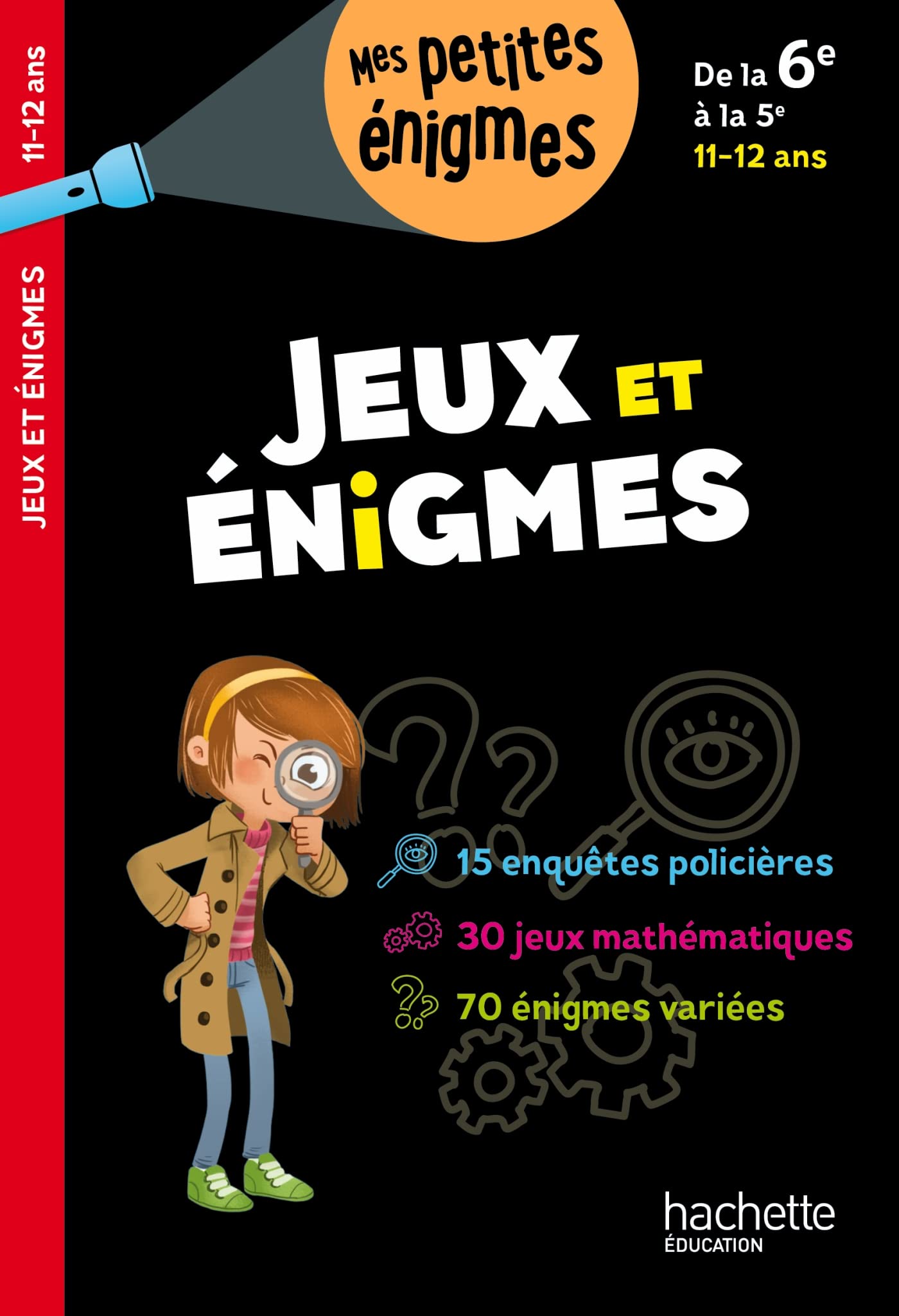 Jeux et énigmes - De la 6e à la 5e - Cahier de vacances 2025 9782017148074