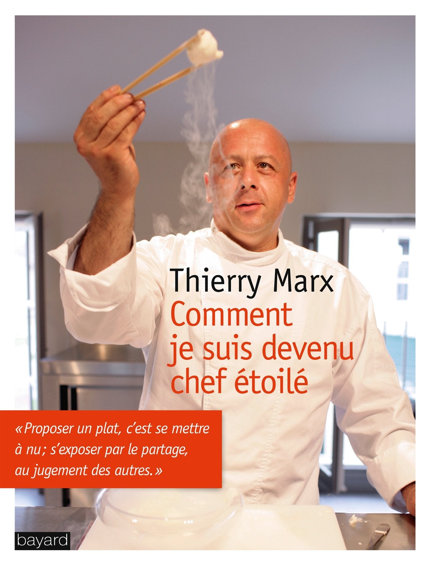 Comment je suis devenu chef étoile 9782227482241