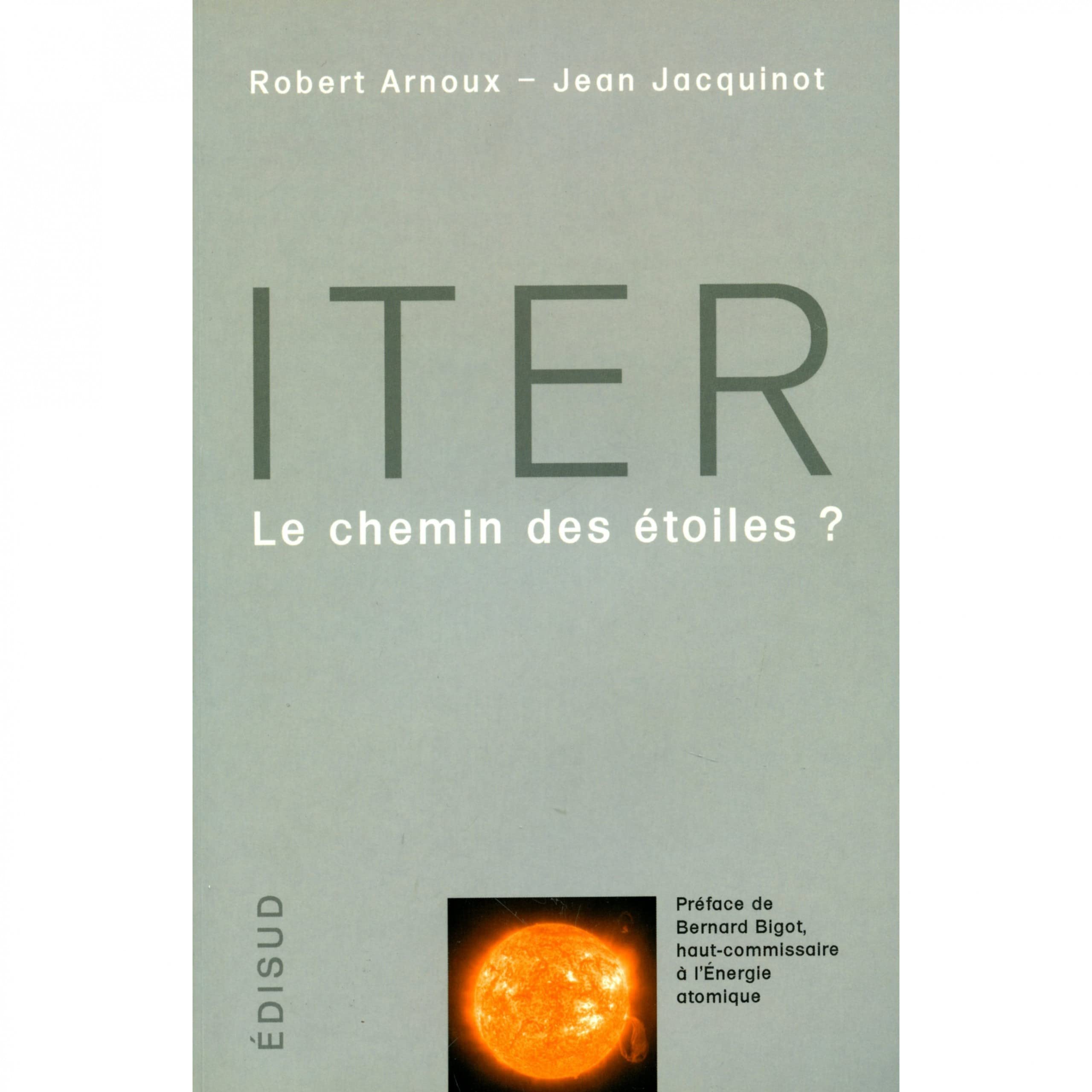 Iter: Le chemin des étoiles ? 9782744906152