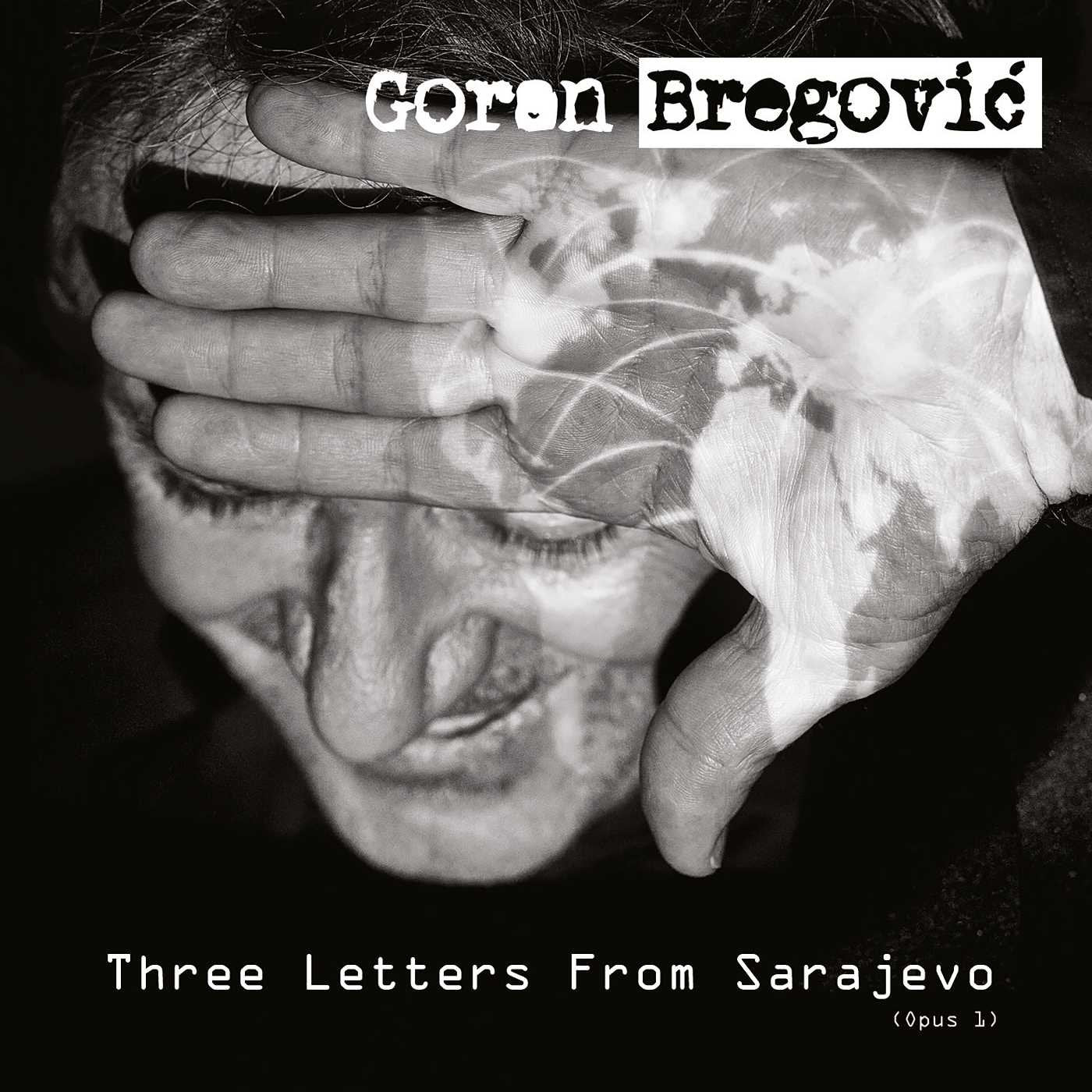 Three Letters From Sarajevo 0602557822342