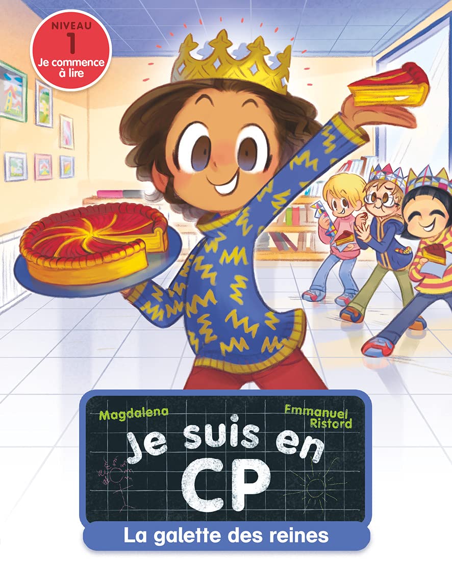 Je suis en CP - Niveau 1 - La galette des reines 9782080255006