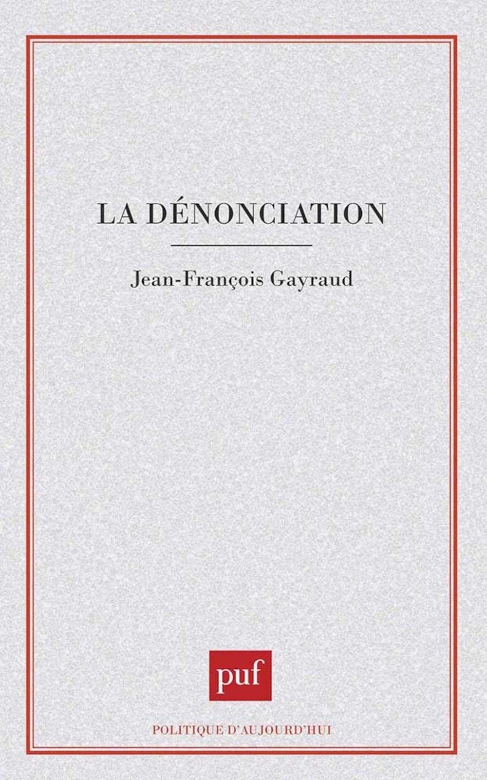 La Dénonciation 9782130469766