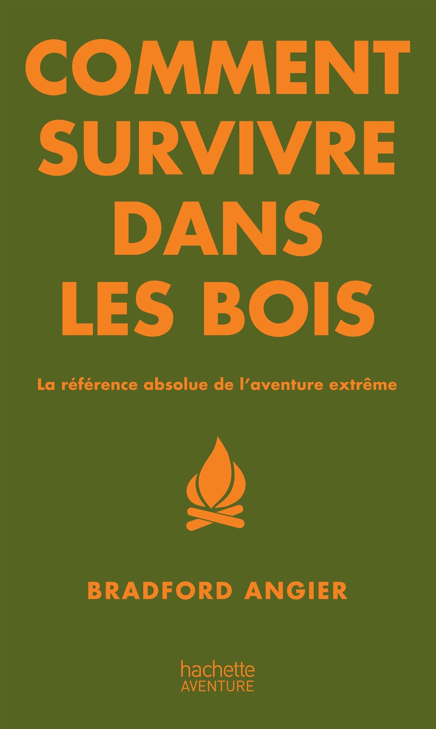 Comment survivre dans les bois 9782012311244