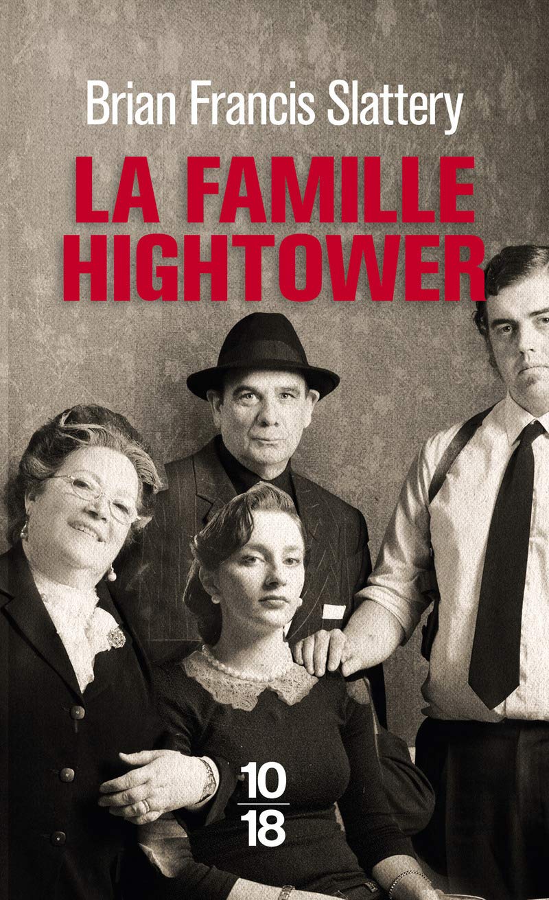 La famille Hightower 9782264065858