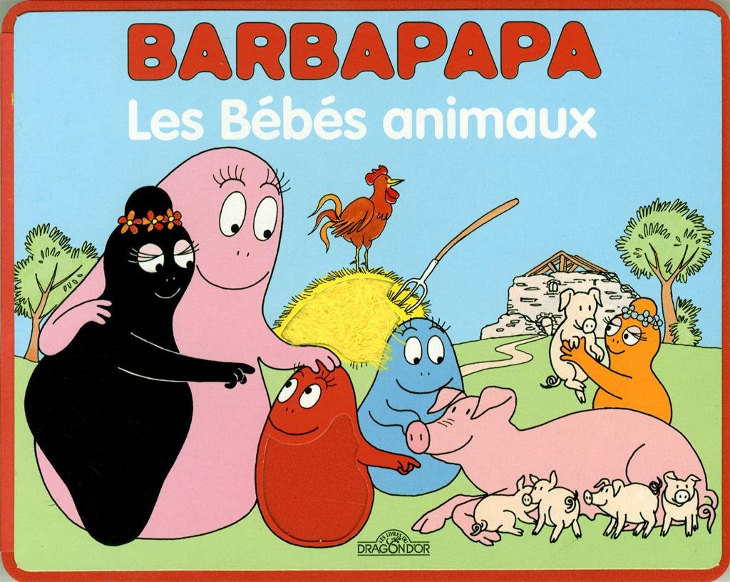 Barbapapa - Les Bébés animaux 9782821201071