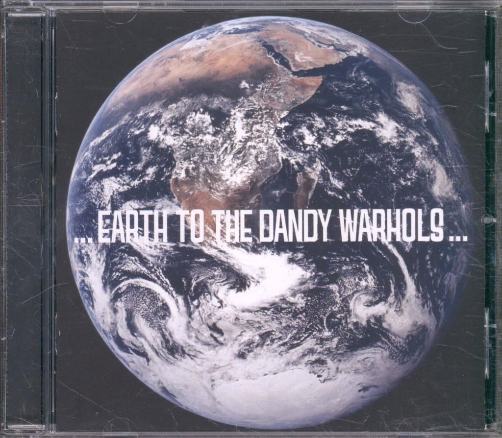 Earth to the Dandy.. 5033197515526