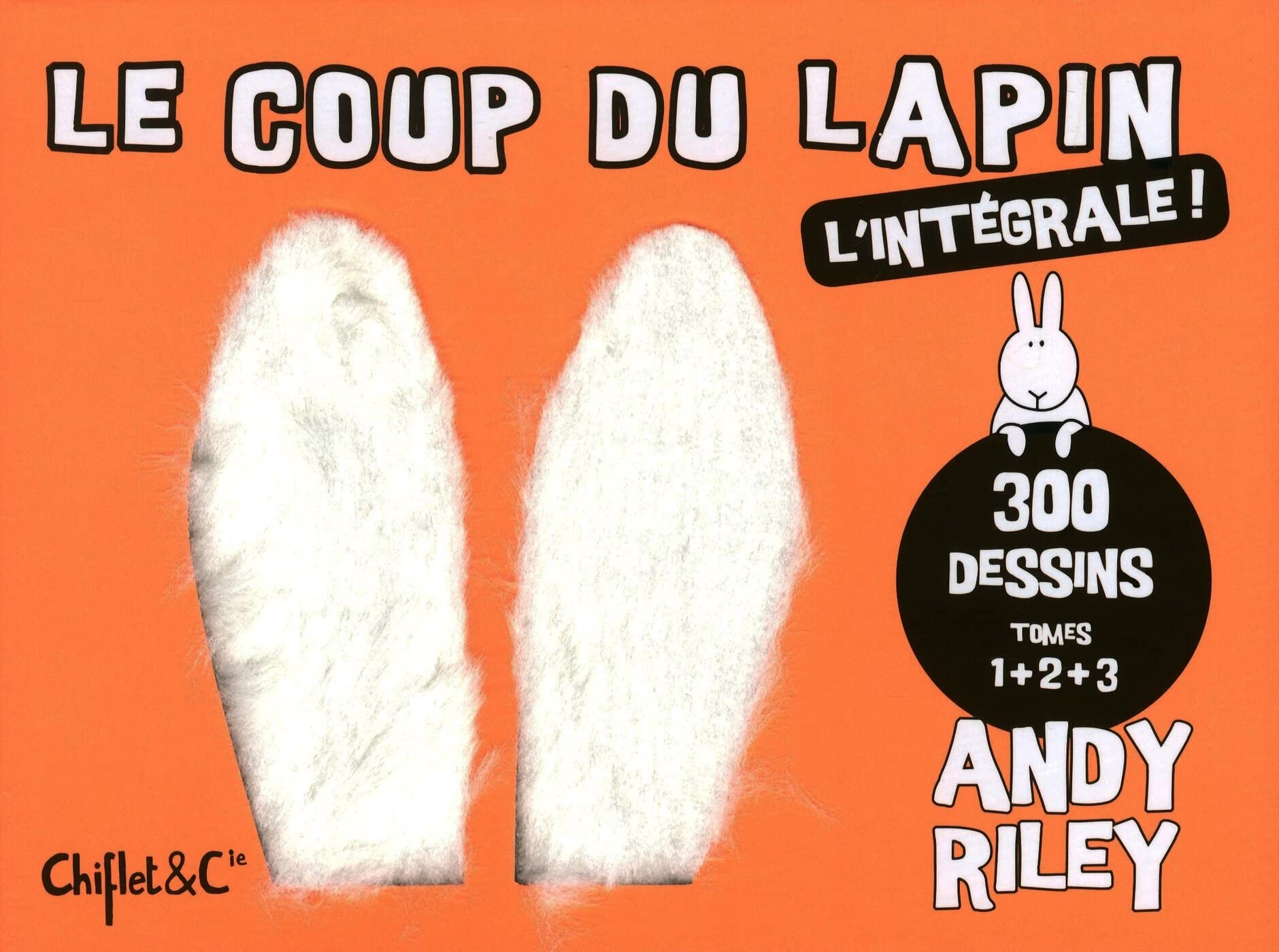 Le coup du lapin - L'intégrale ! 9782351641507