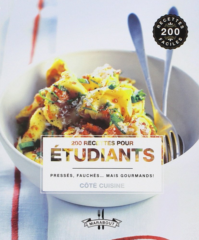 200 recettes pour étudiants 9782501067942
