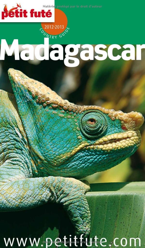 MADAGASCAR 2012-2013 PETIT FUTE 9782746940291