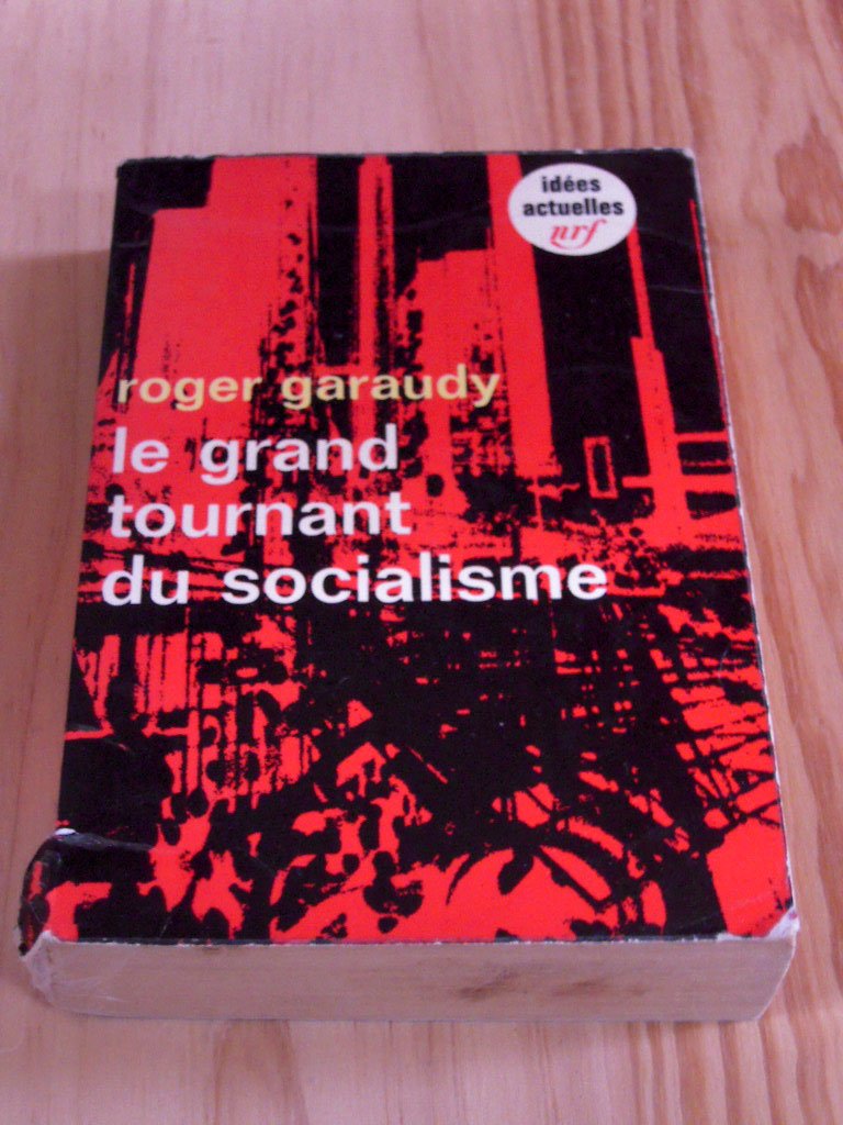 LE GRAND TOURNANT DU SOCIALISME 9782070352043