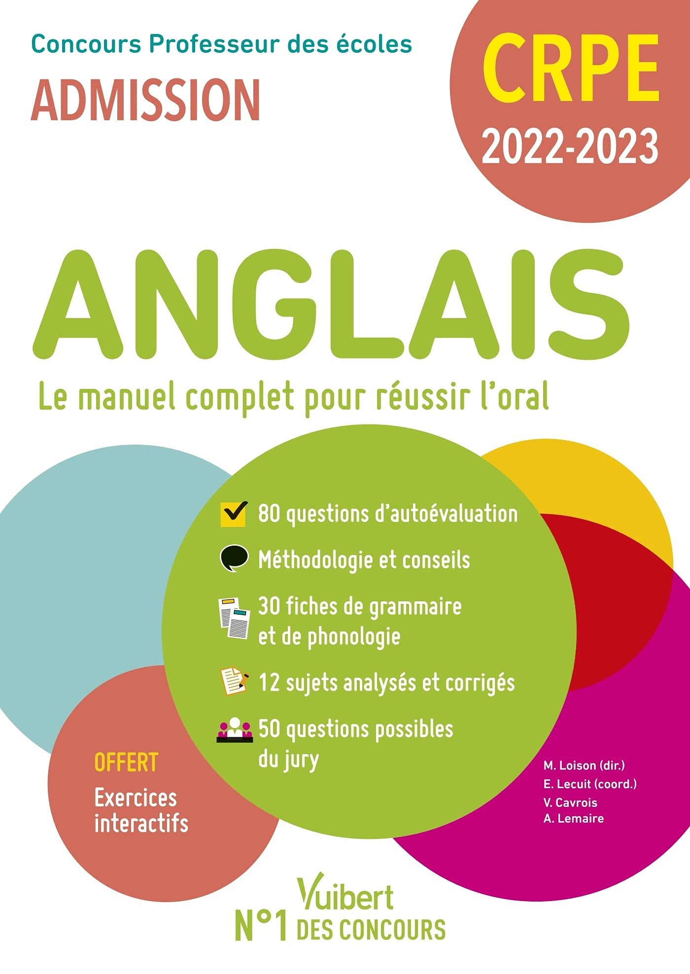 CRPE - Concours Professeur des écoles - Anglais - Le manuel complet pour réussir l'oral: Admission 2022-2023 9782311211504