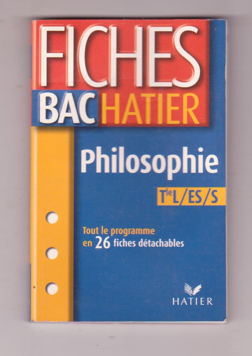 Philosophie Terminales L/Es/S 9782218736322