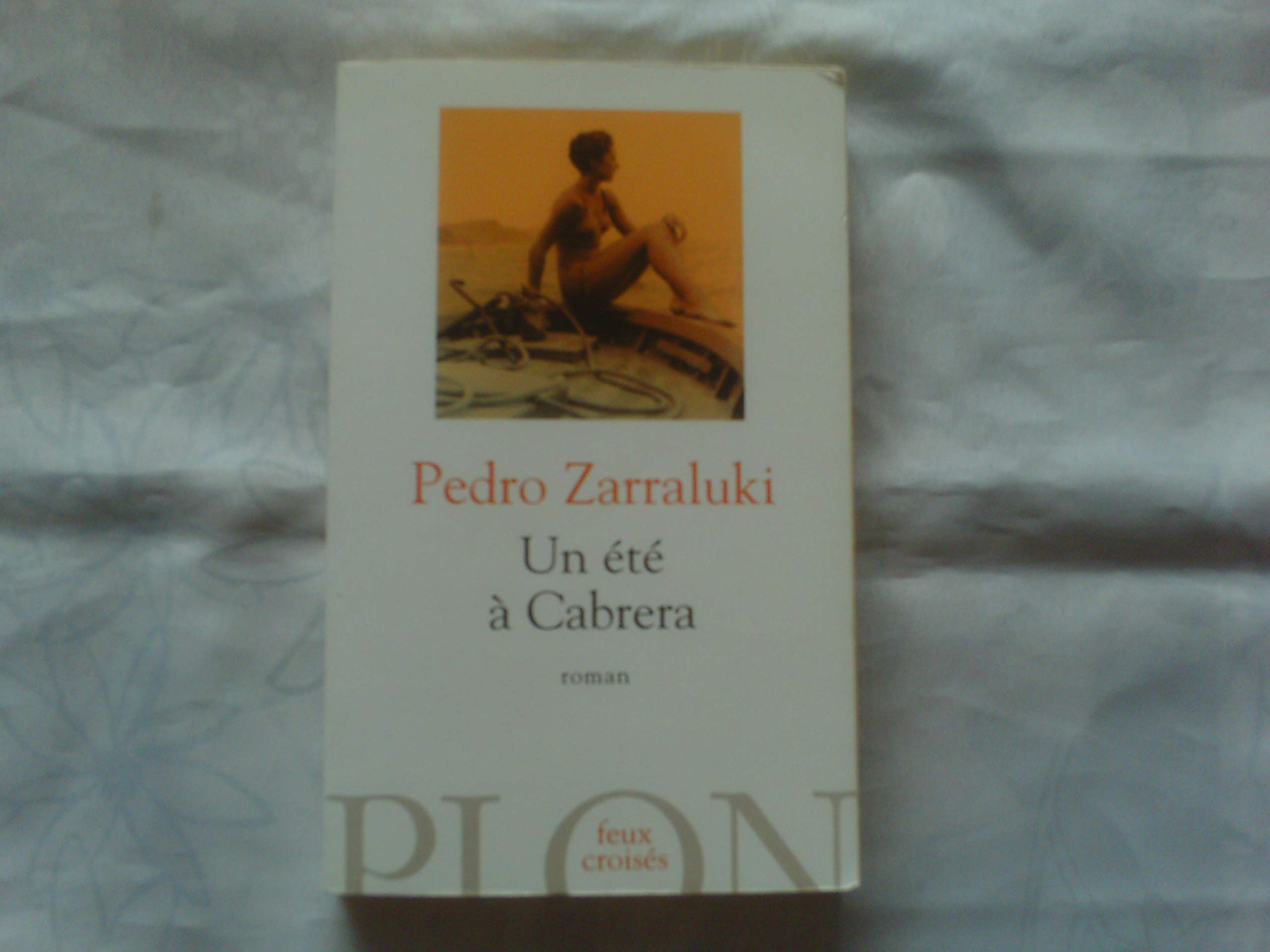 Un été à Cabrera 9782259204460