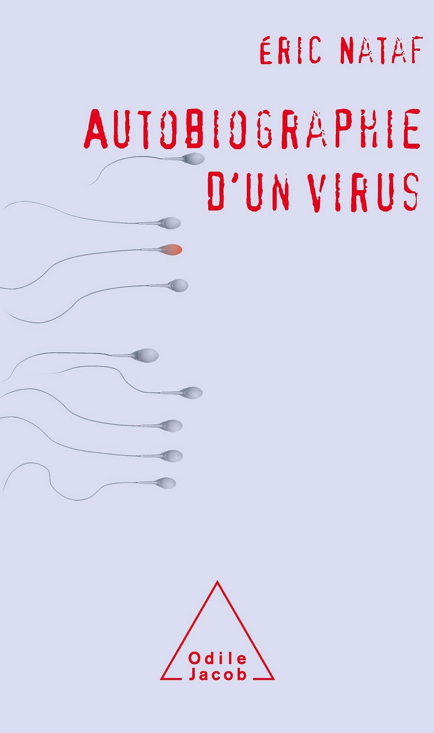 Autobiographie d'un virus 9782738114471