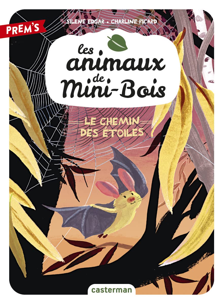 Les animaux de Mini-Bois: Le chemin des étoiles (3) 9782203236608