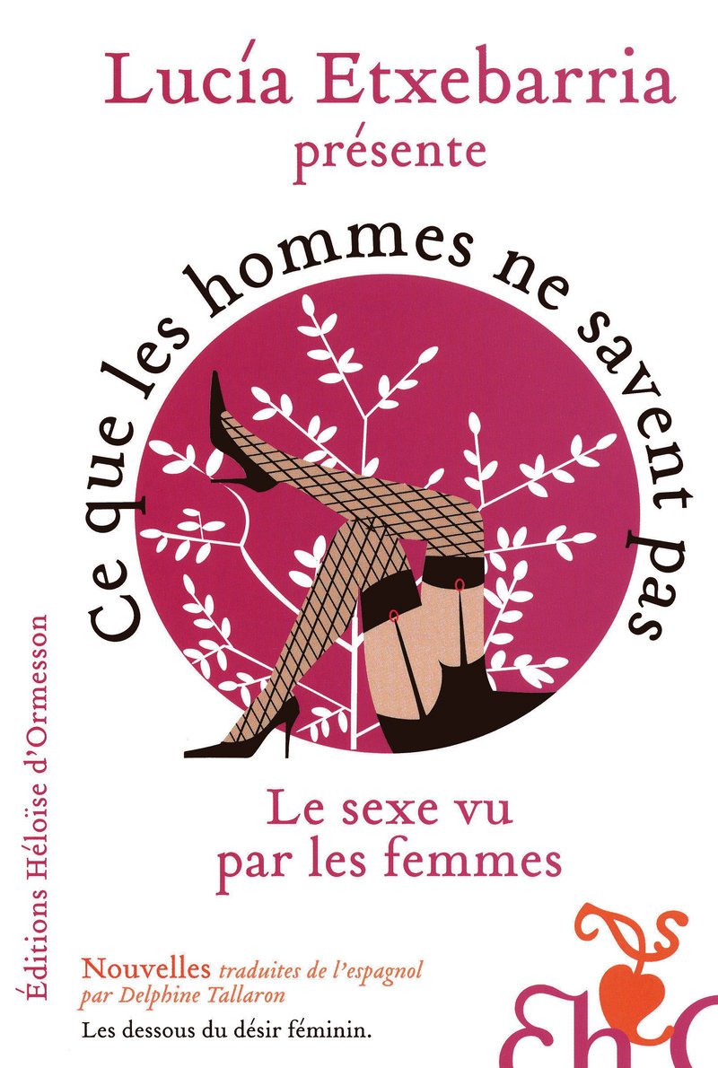 Ce que les hommes ne savent pas: Le sexe vu par les femmes 9782350871134