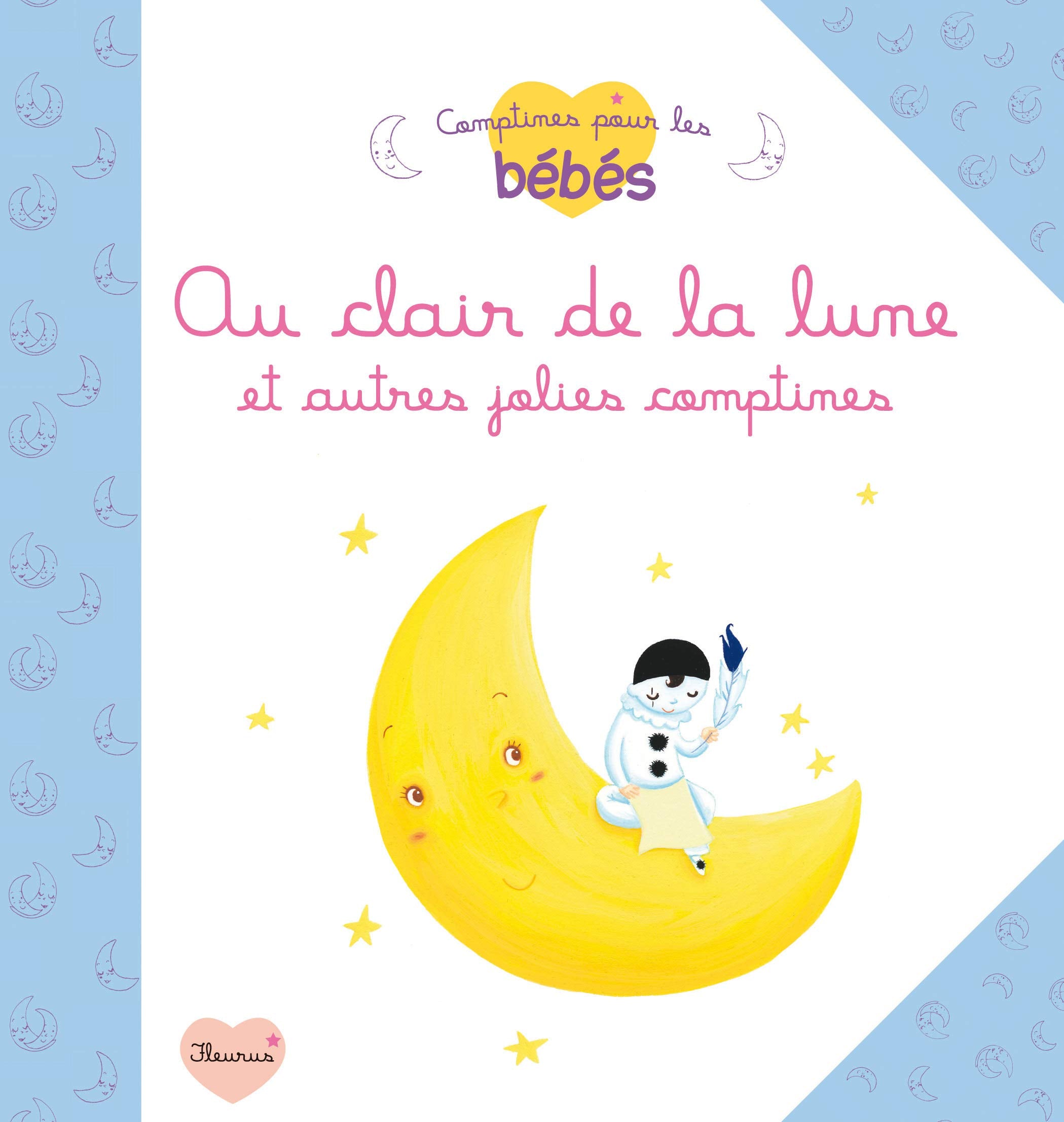 Au clair de la lune et autres jolies comptines 9782215117704