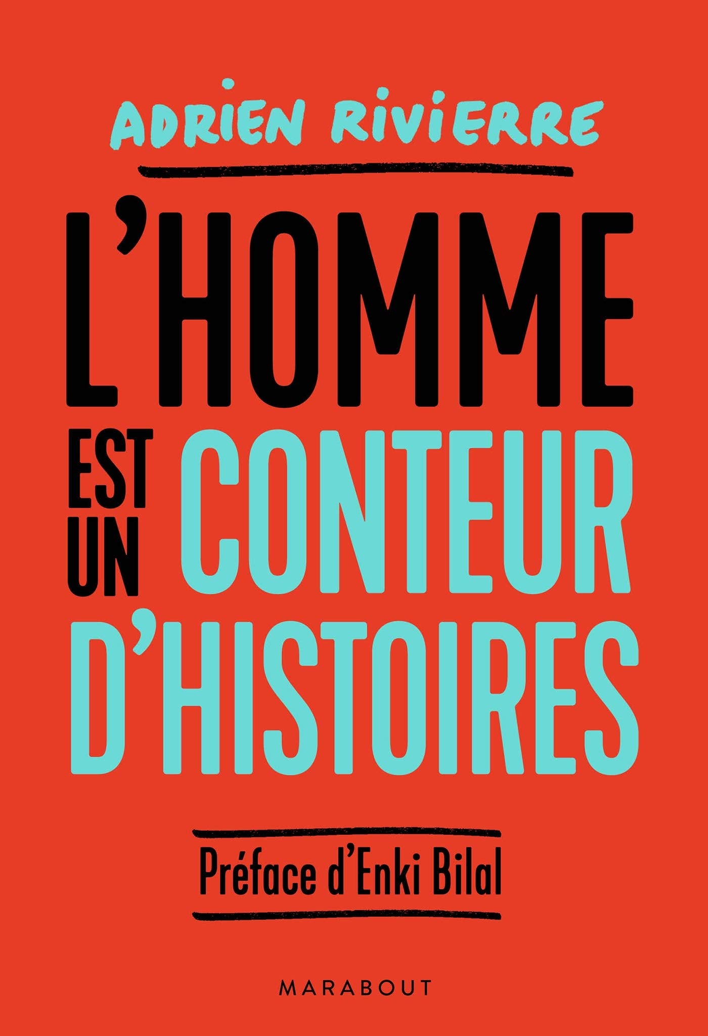 L'homme est un conteur d'histoires 9782501142090