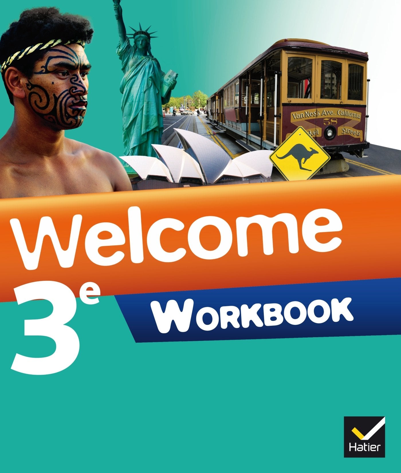 Welcome Anglais 3e éd. 2014 - Workbook 9782218968273