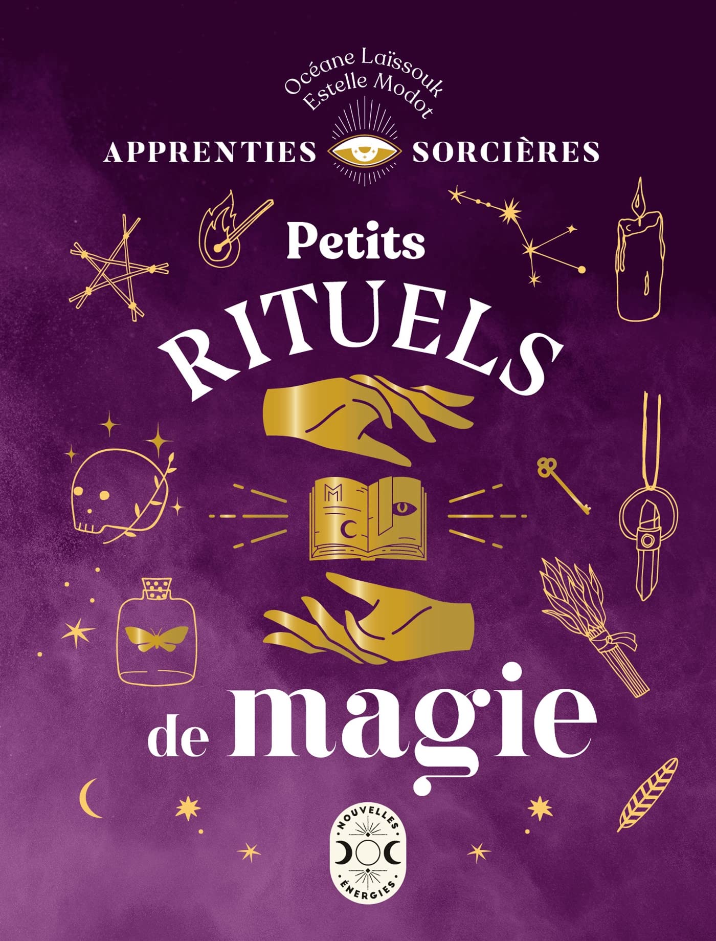 Apprenties sorcières : Petits rituels de magie 9782036000957
