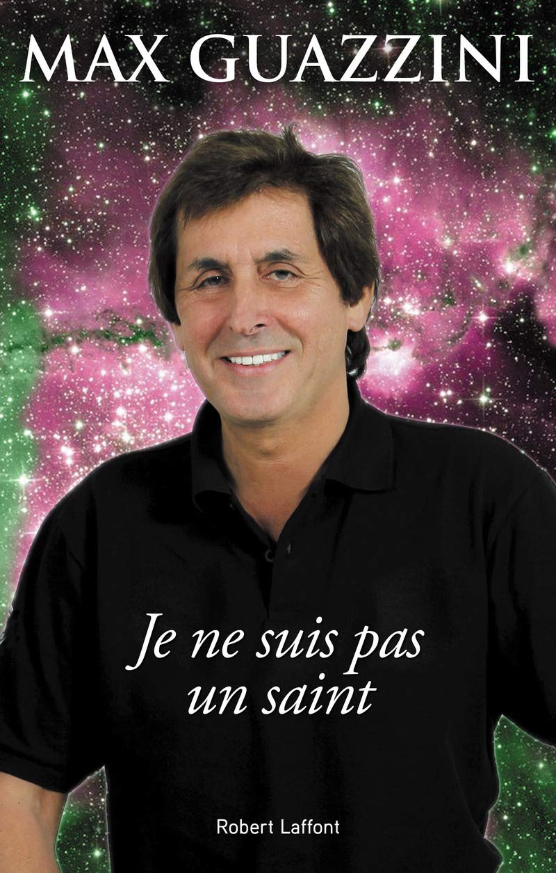Je ne suis pas un saint: Autobiographie 9782221140017