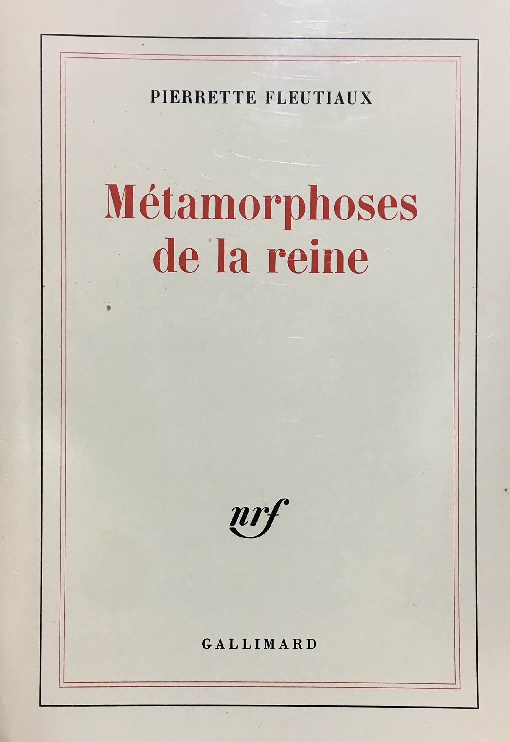 Métamorphoses de la reine 9782070702138
