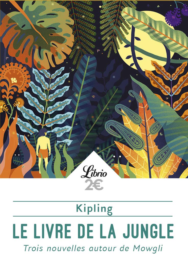 Le Livre de la jungle: Trois aventures de Mowgli 9782290173480