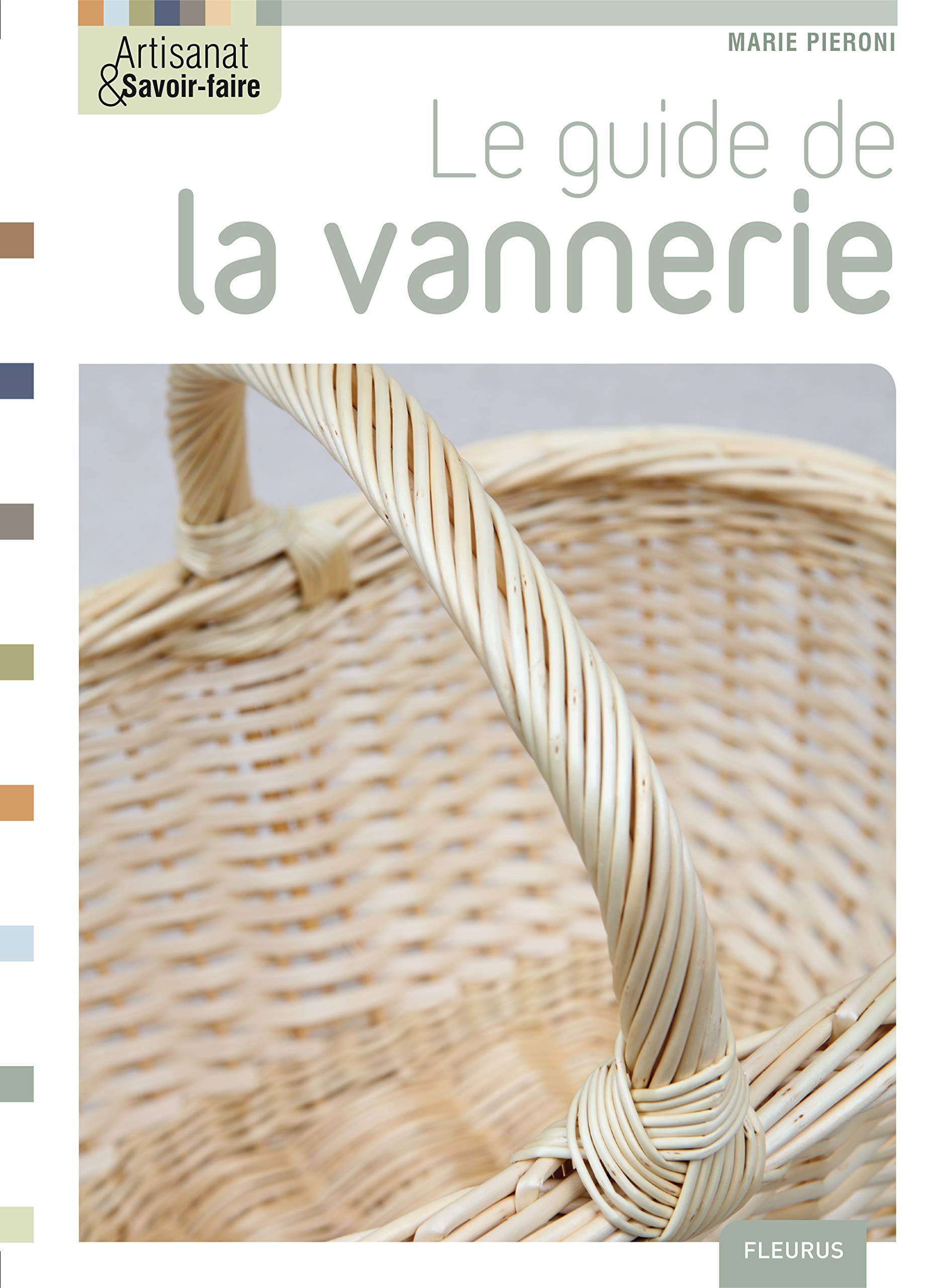 Le guide de la vannerie 9782215101482