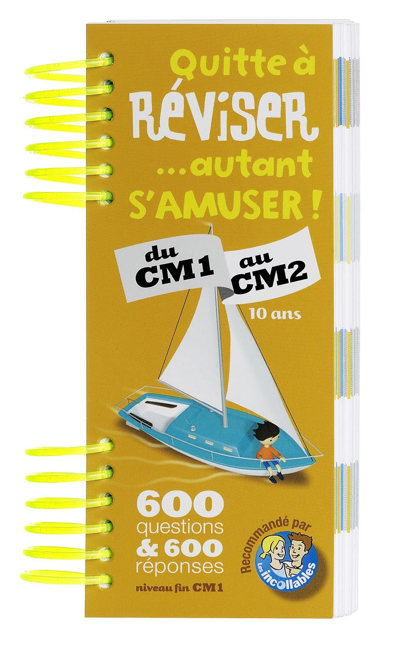 Quitte à réviser... autant s'amuser ! du CM1 au CM2: 10 ans 9782842039394