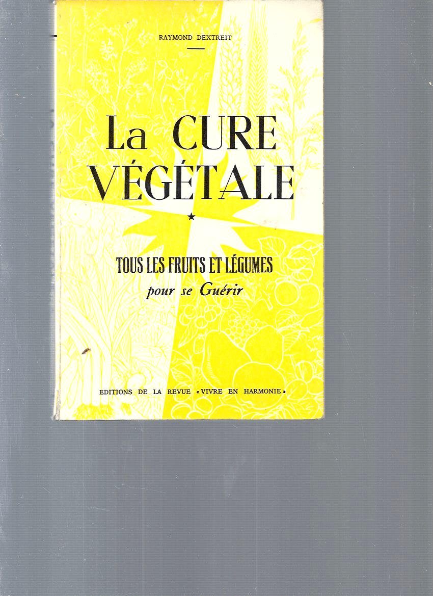 La cure végétale 9782715500082
