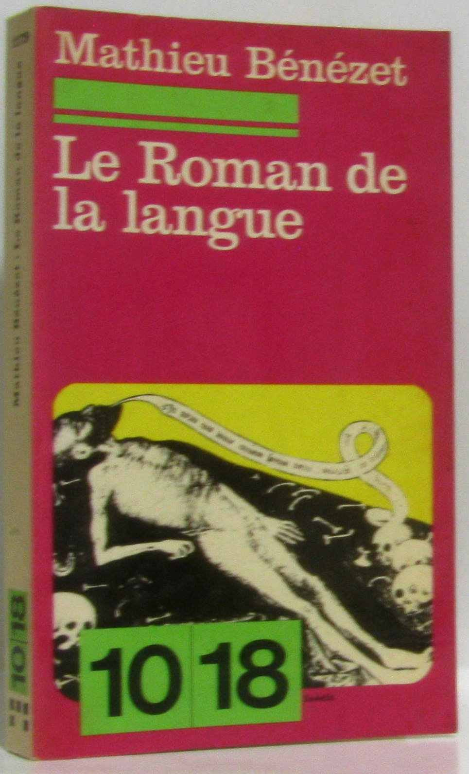 Le Roman de la langue 9782264008015
