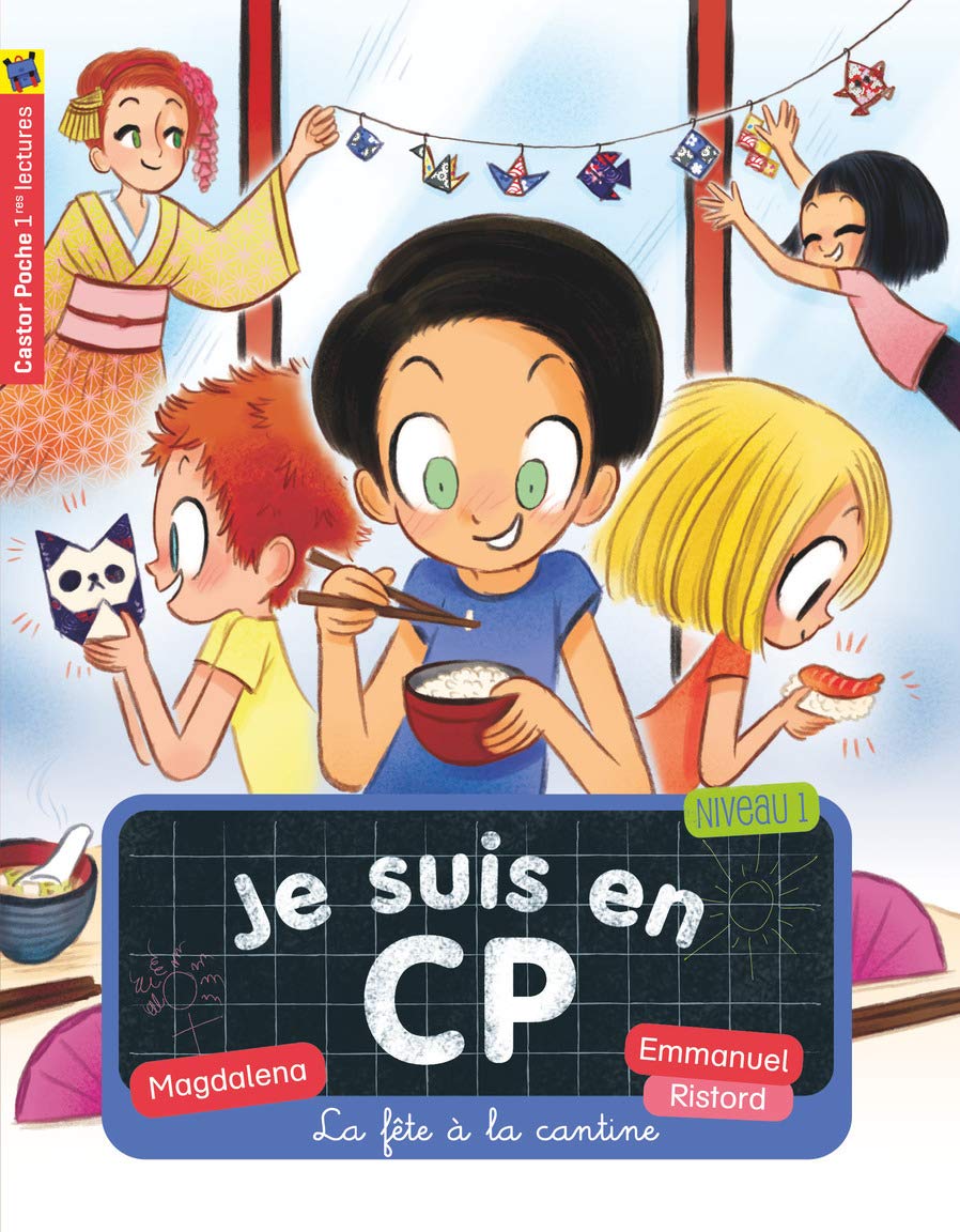 La fête à la cantine: NIVEAU 1 9782081373167