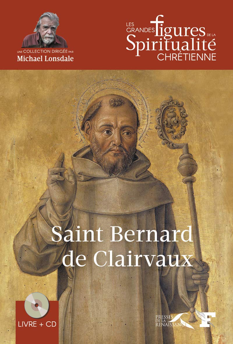 Saint Bernard de Clairvaux 9782750913335