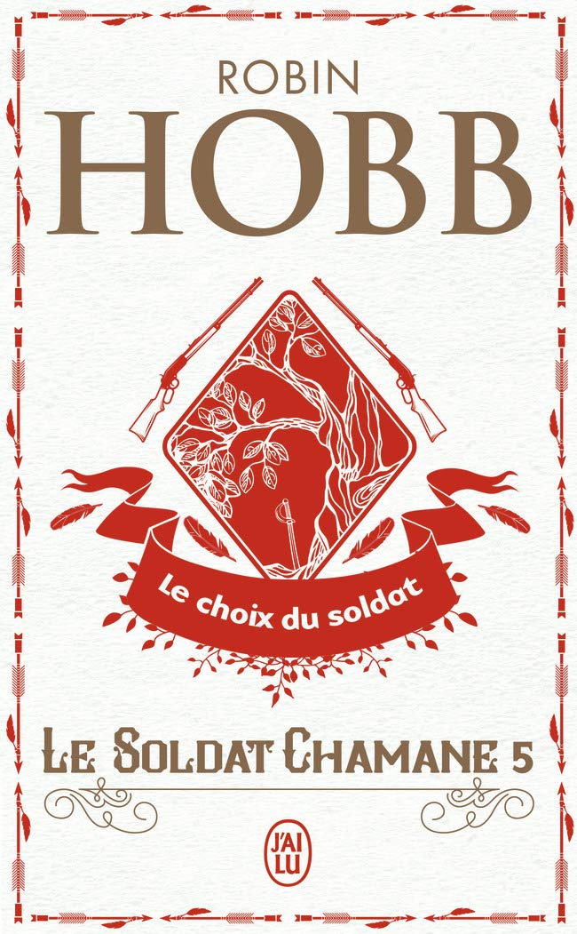 Le Soldat chamane (Tome 5-Le choix du soldat) 9782290018590