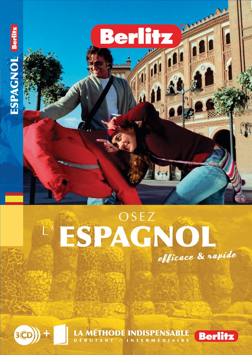Osez l'espagnol: Efficace et rapide 9789812680815