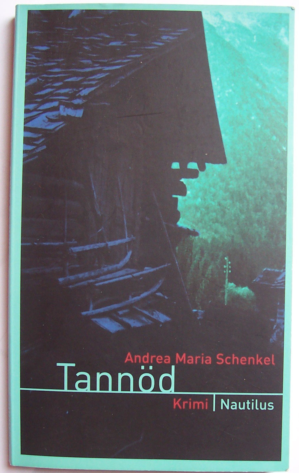 Tannöd 9783894014797