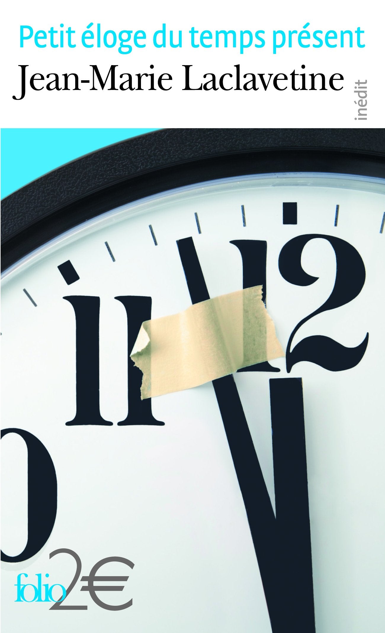 Petit éloge du temps présent 9782070341627