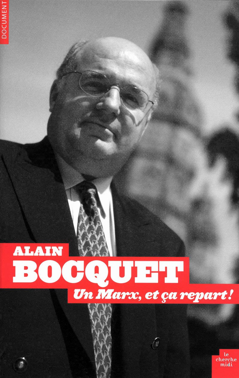 Un Marx et ça repart !: Portraits et entretiens 9782749115450