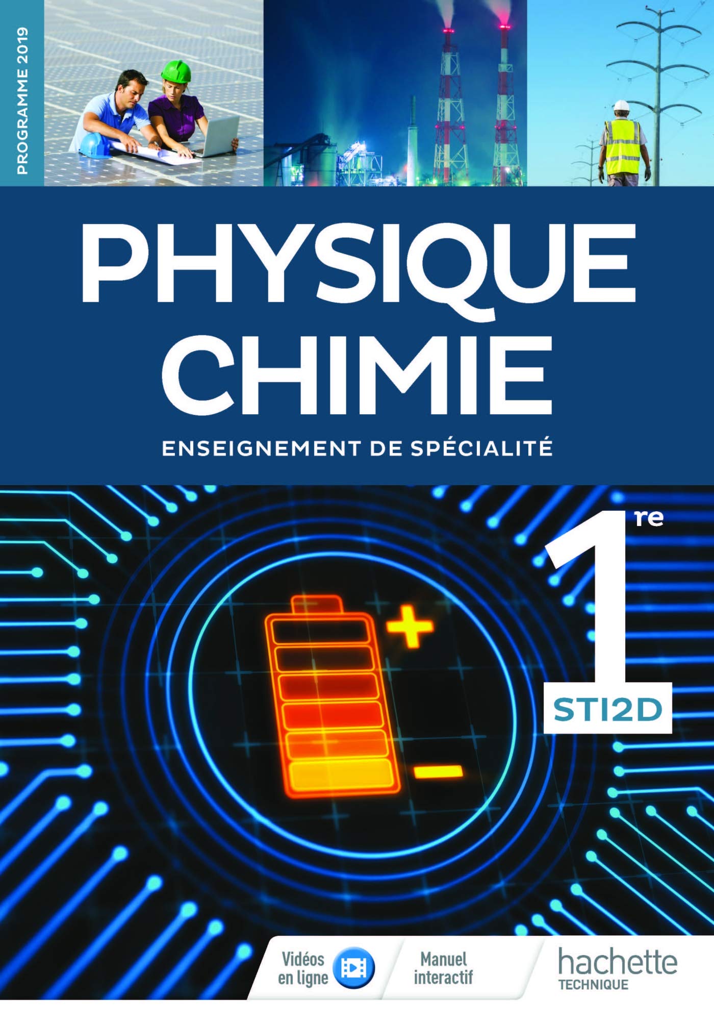 Physique-Chimie 1re STI2D - Livre de l'Elève - Edition 2019 9782017041931
