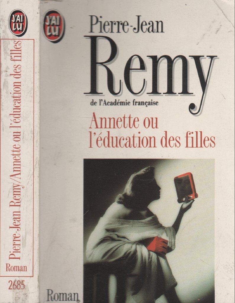 Annette ou l'education des filles ***** 9782277226857