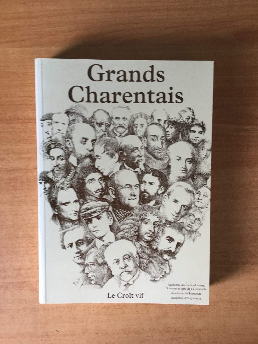 Grands charentais... 9782907967150