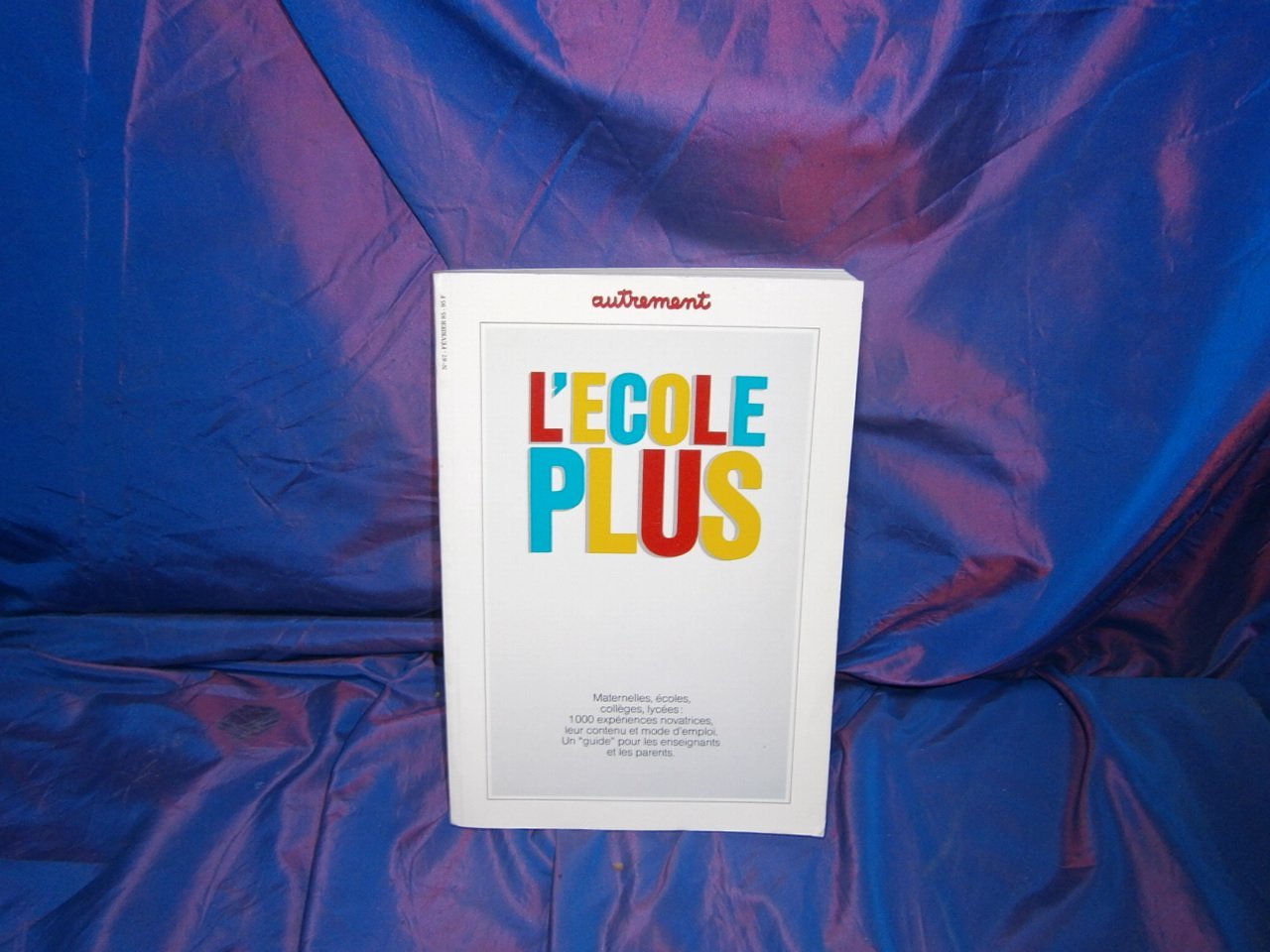 L'École plus 9782862600789