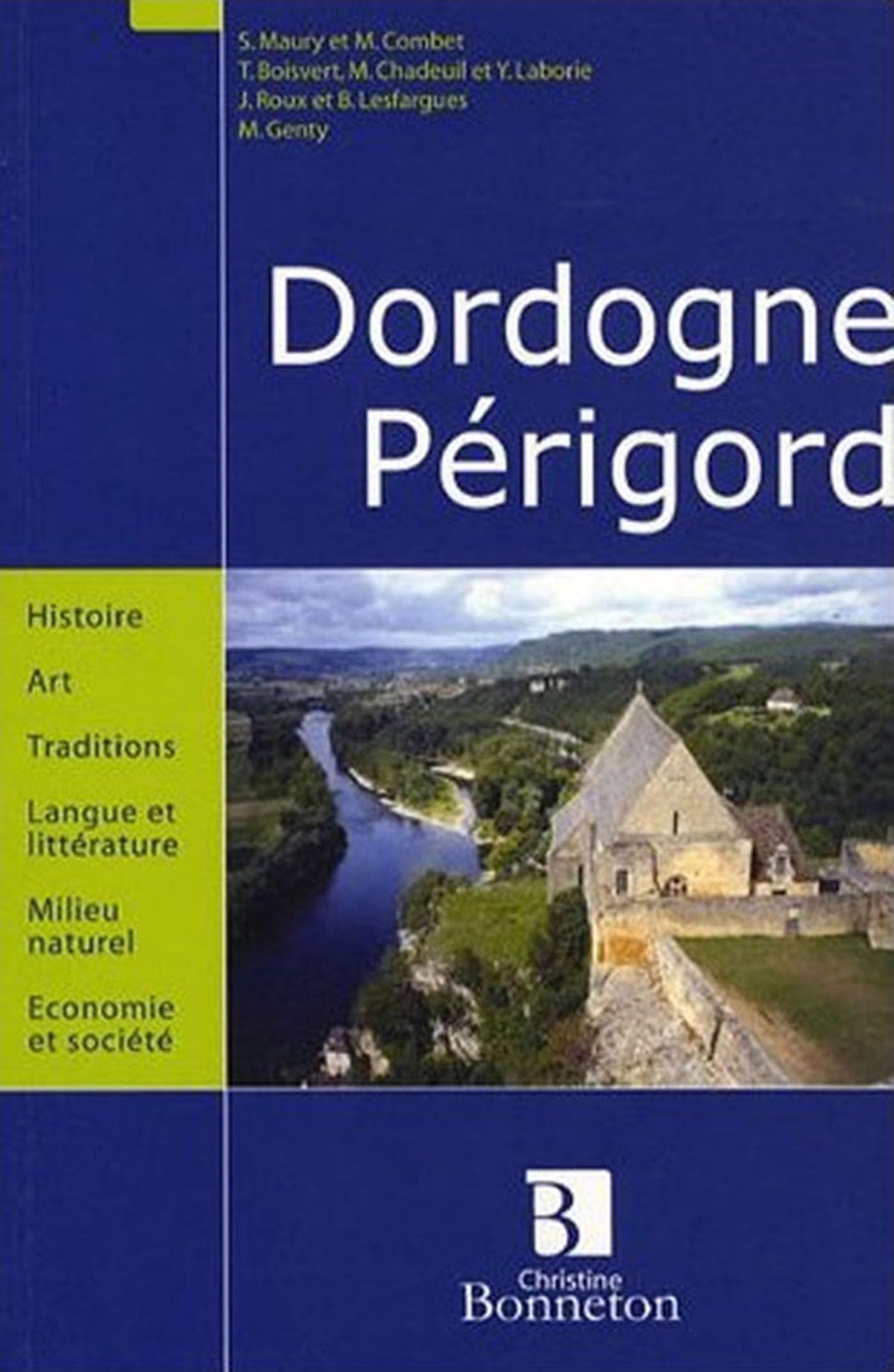 Dordogne, Périgord (0) 9789782862532
