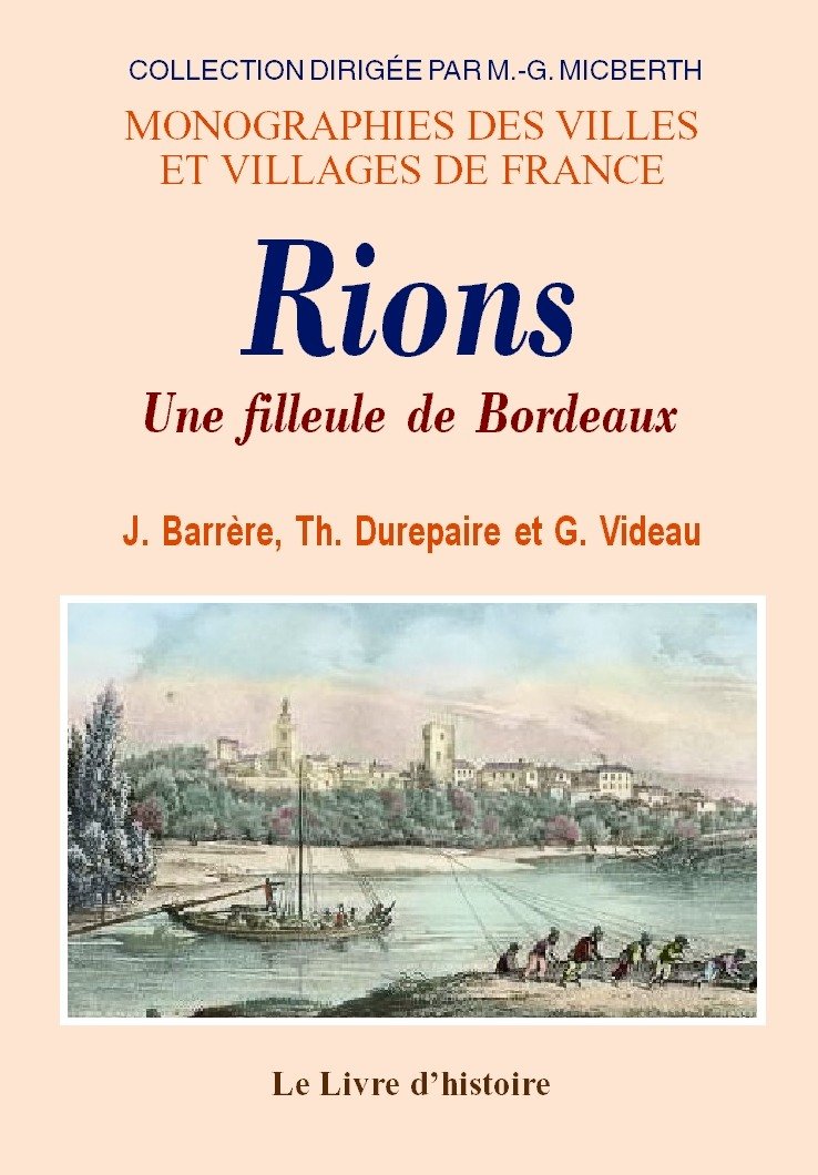 Rions - une filleule de Bordeaux 9782841260034