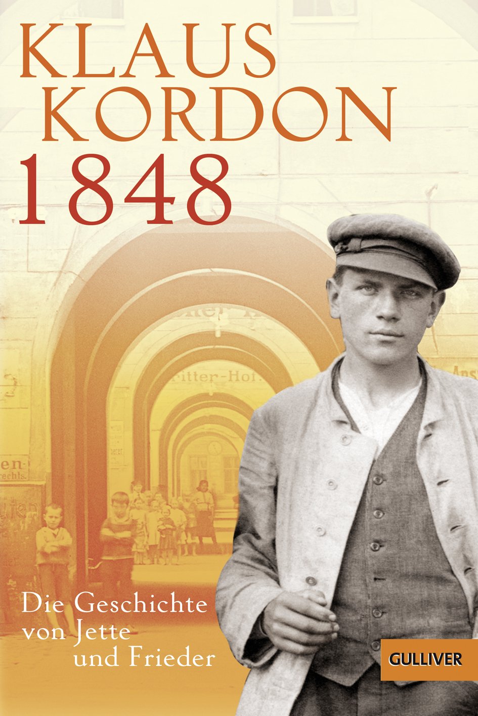 1848. Die Geschichte von Jette und Frieder 9783407788511