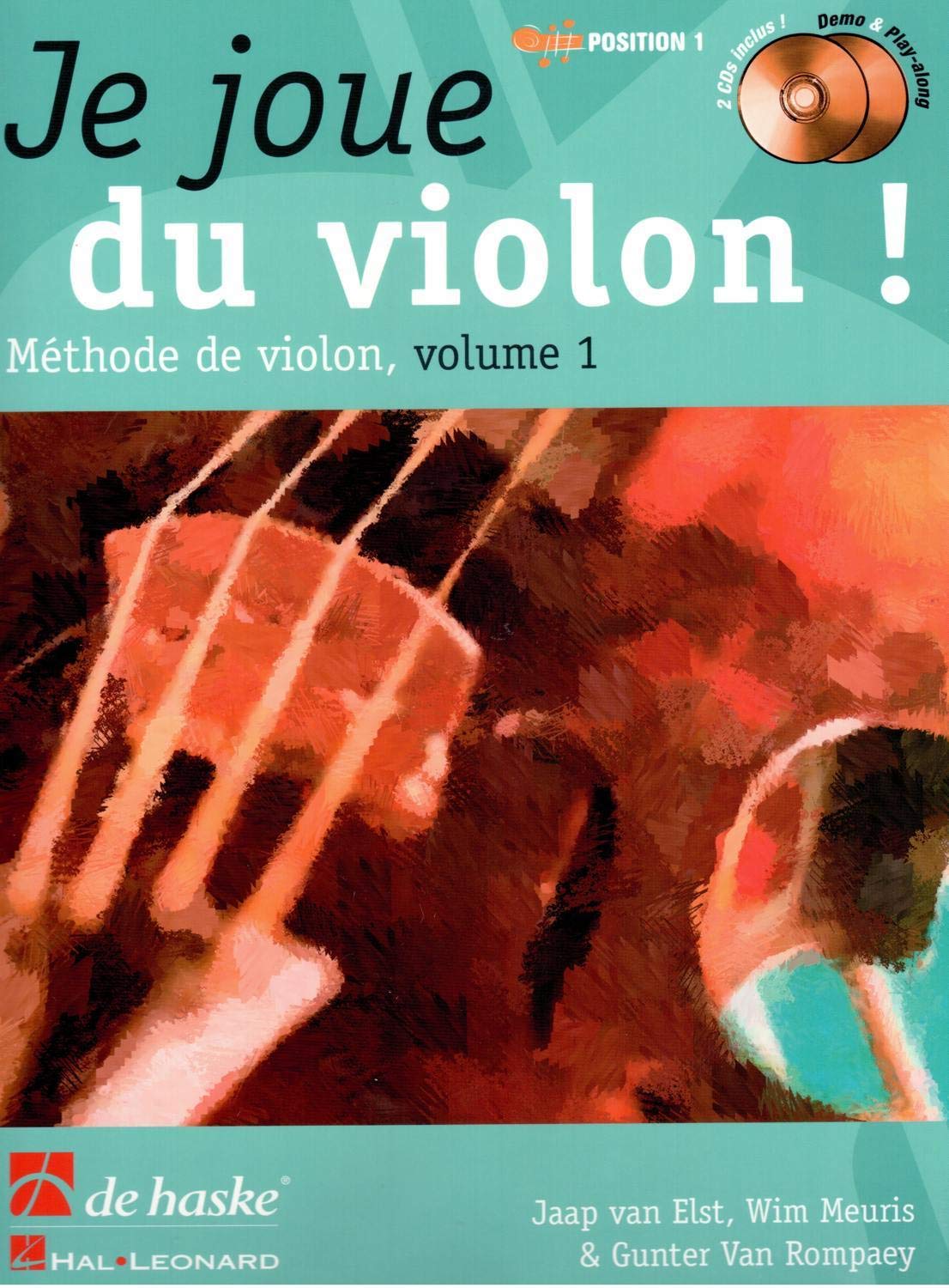 Je joue du violon vol 1 (+2 CDs) - Violon - De Haske 9789043124430