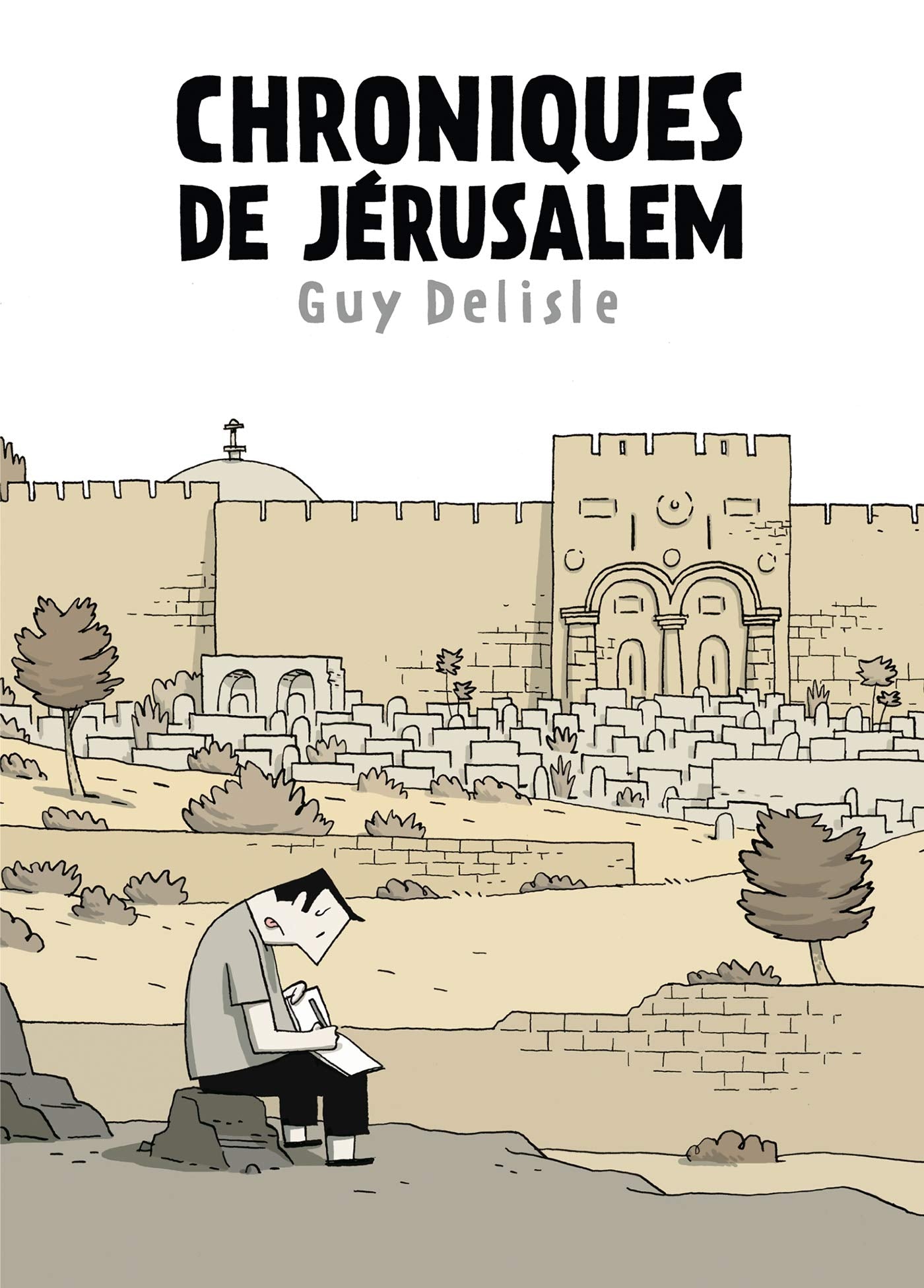 Chroniques de Jérusalem - Fauve d'or d'Angoulême - prix du meilleur album 2012 9782756025698