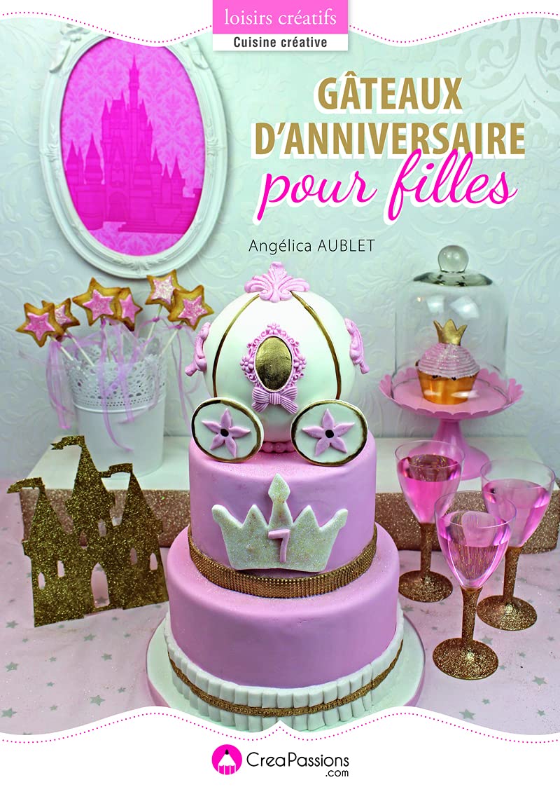 Gâteaux d'anniversaire pour filles 9782814103252
