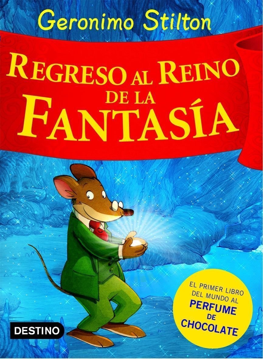 Regreso al Reino de la Fantasía: ¡Libro con olores! 9788408074496