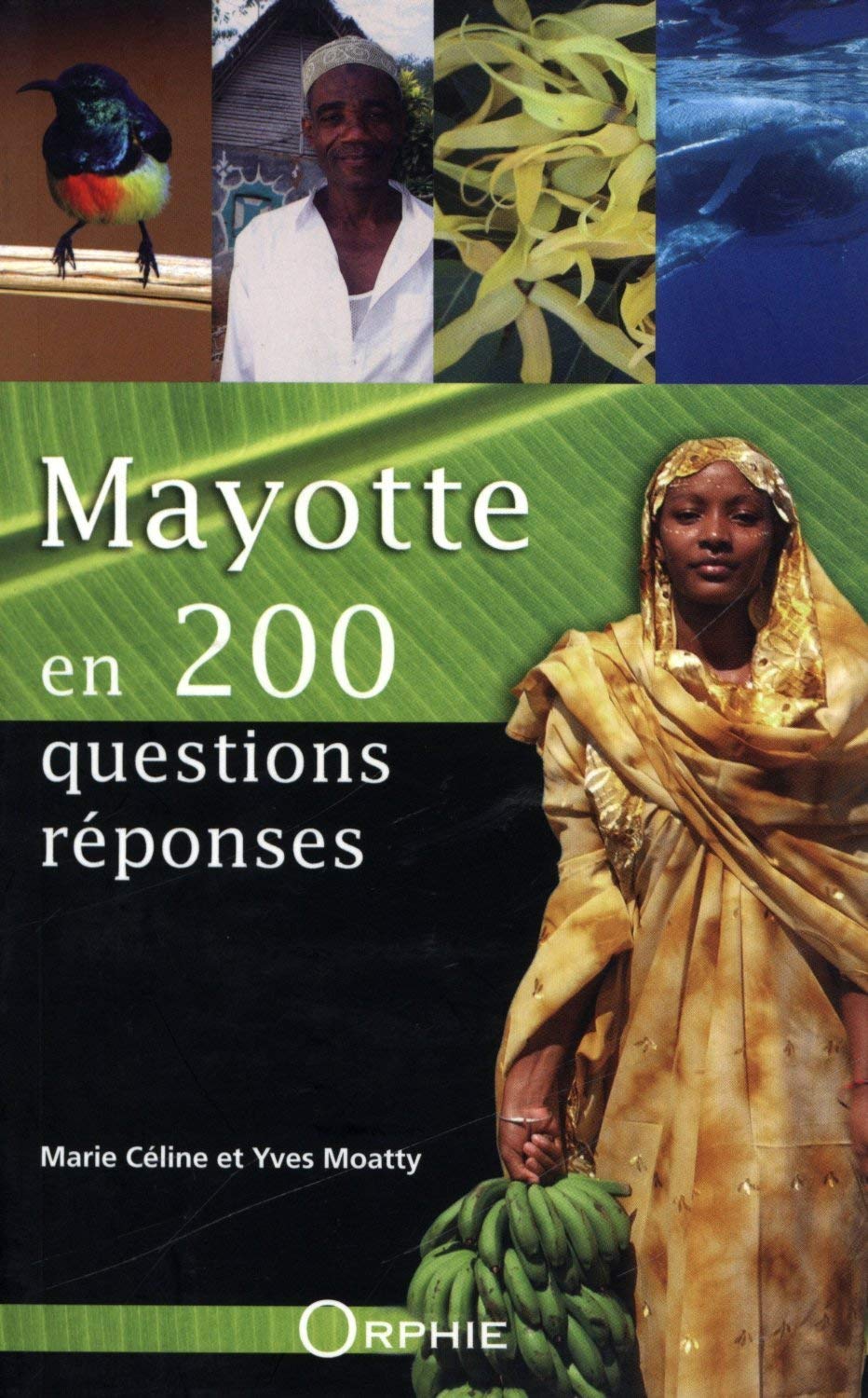 Mayotte en 200 questions-réponses 9782877636728